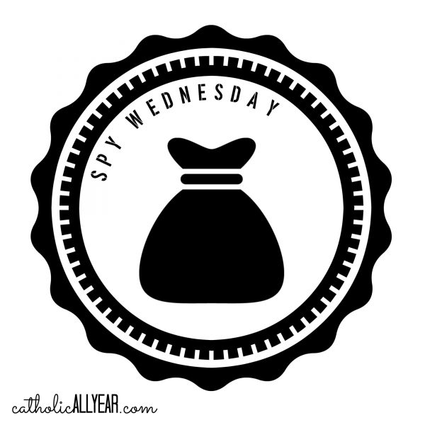 A Spy Wednesday Activity We Love and Good Friday Activities We Avoid